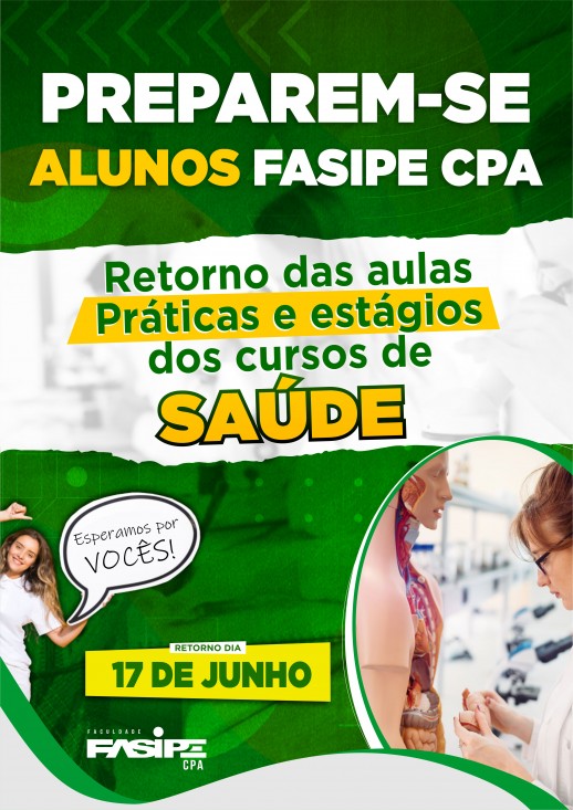 Retorno das Aulas PRÁTICAS E ESTÁGIOS dos cursos de SAÚDE