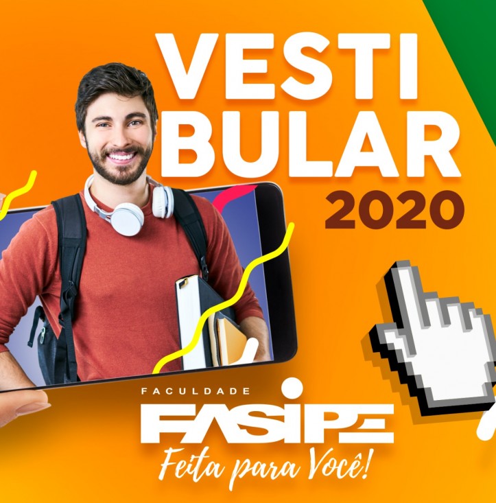 Inscrições abertas para o vestibular 2020/1 - Faculdade FASIPE CPA 