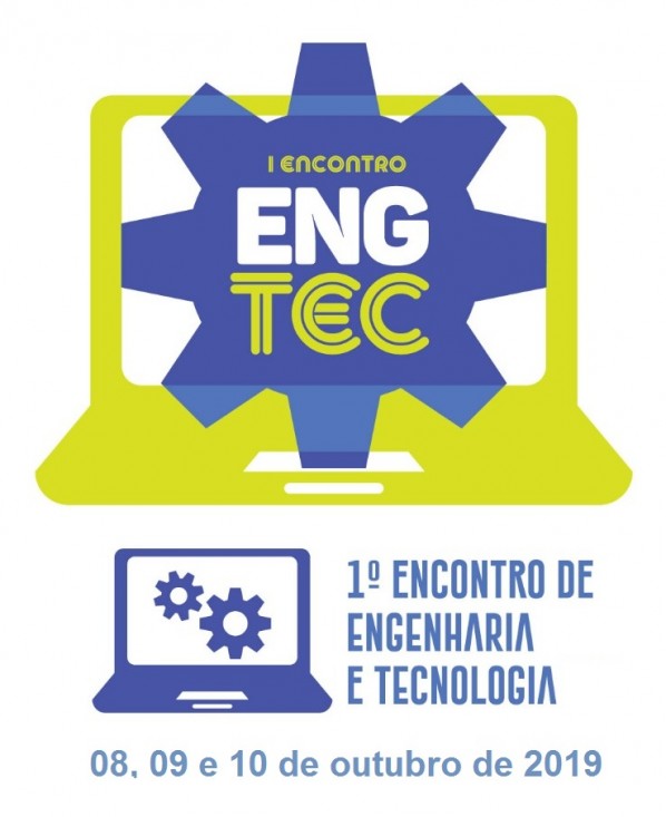 1º EngeTech - Encontro de Engenharia e Tecnologia acontece esta Semana